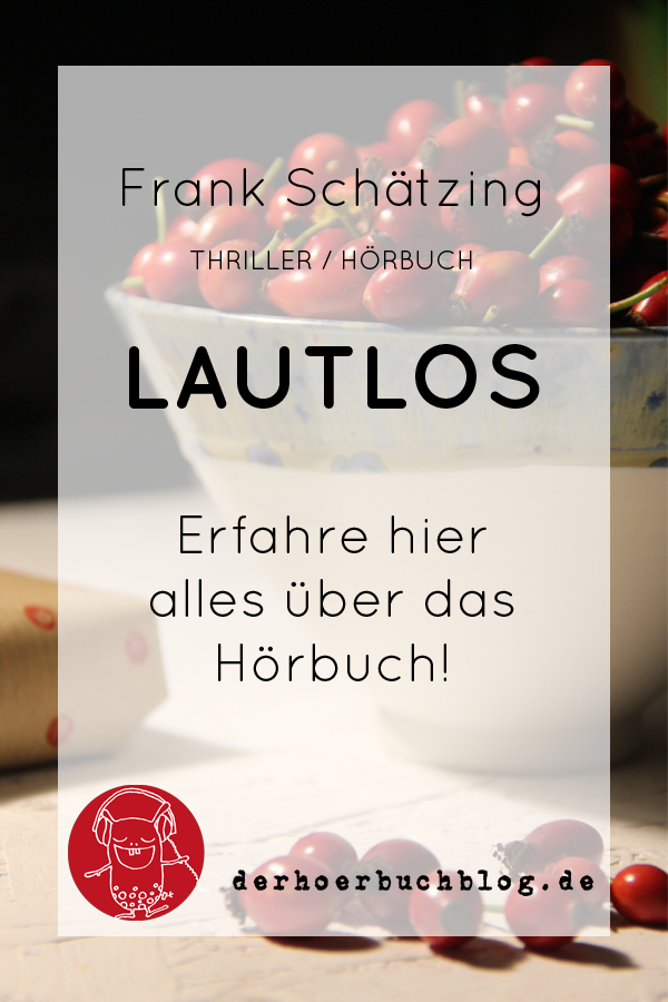 Lautlos Frank Schätzing Hörbuch