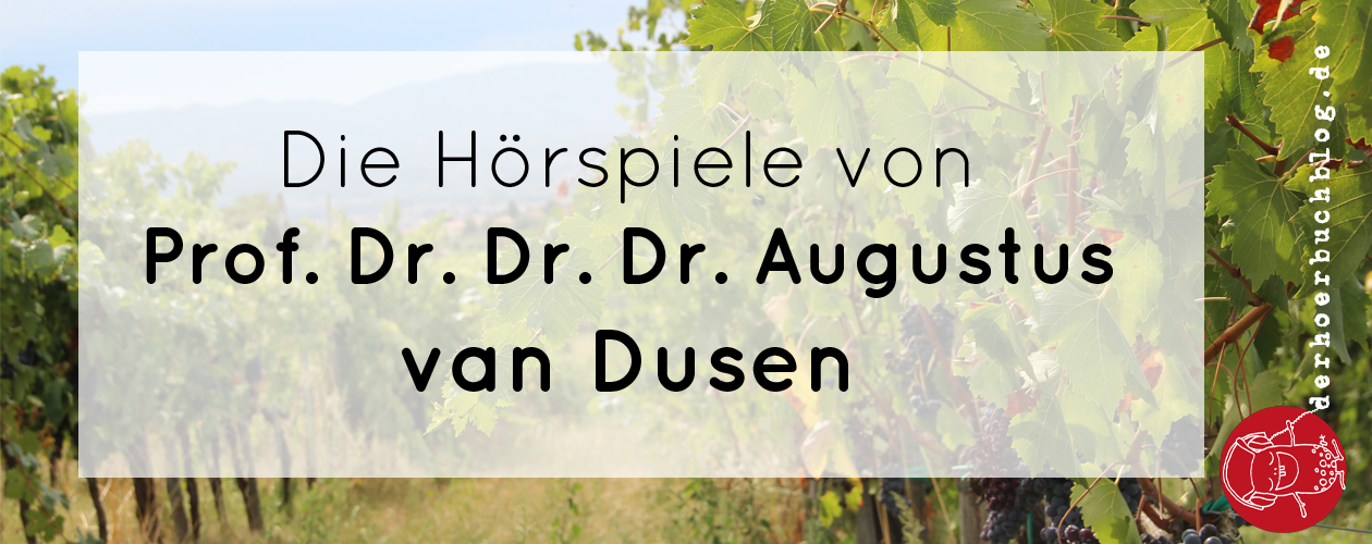 Dr. Augustus van Dusen Hörspiel