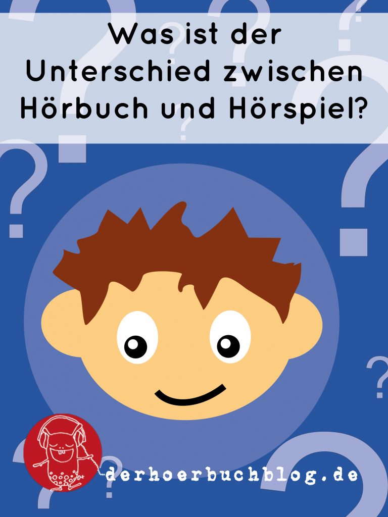 Was ist der Unterschied zwischen Hörbuch & Hörspiel? Der Hörbuchblog