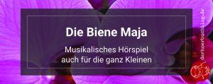 Waldemar Bonsels - Die Biene Maja (Hörspiel)