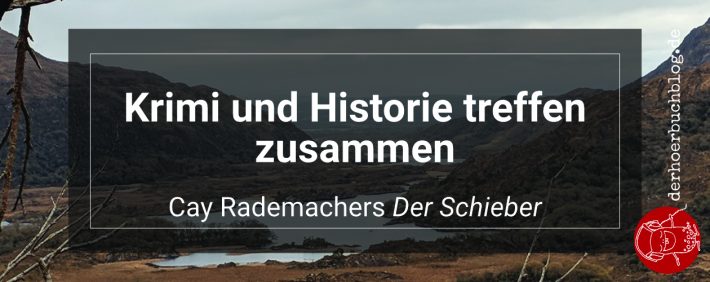 Cay Rademacher Der Schieber Hoerbuch